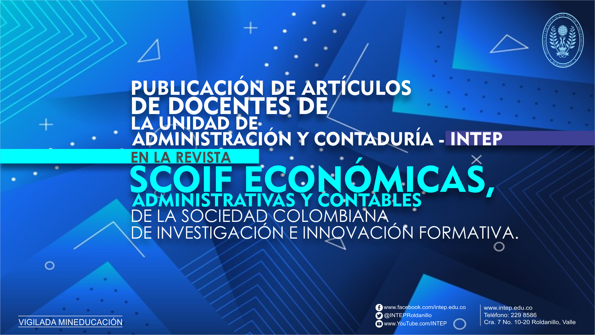 Publicación de Artículos en la Revista SCOIF Económicas, Administrativas y Contables.